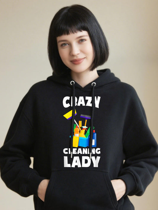 Women's Graphic Hoodie Crazy Cleaning Lady With Colorful Tools And Spray Bottles Under Bright Lights