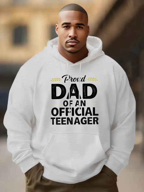 Men's Graphic Hoodie Proud Dad Of An Official Teenager Bold Lettering On White Hoodie