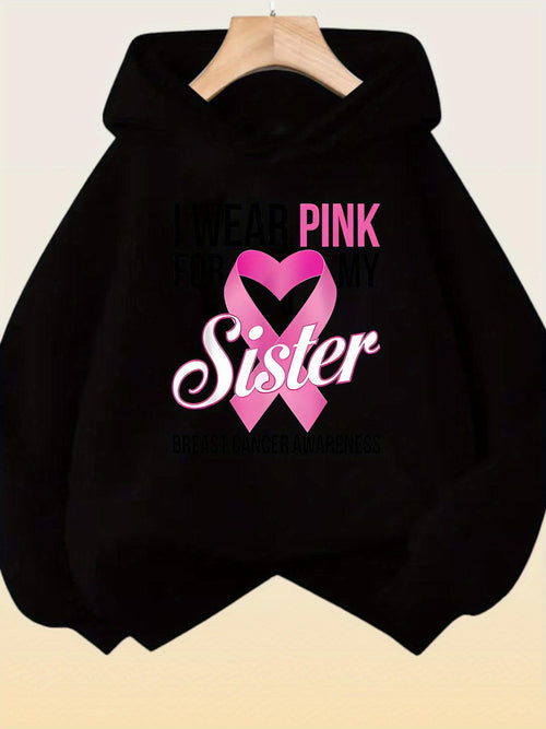 Women's Graphic Hoodie Wear Pink Ribbon With Heart Showing Strong Sister