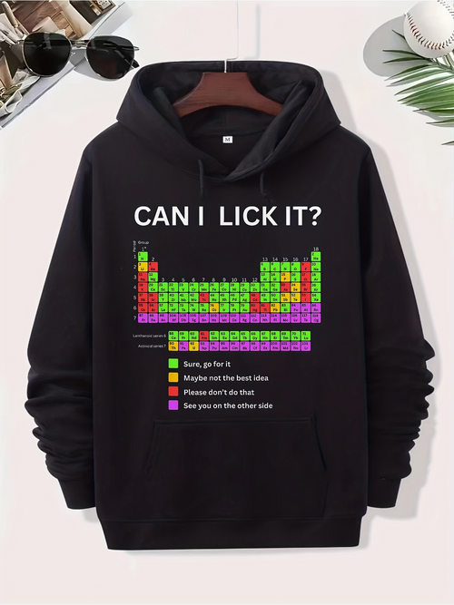 Men's Graphic Hoodie Can I Lick It Periodic Table Colorful Chart With Explanation Letters