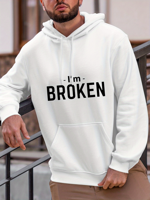 Men's Graphic Hoodie Im Broken Bold Black Letters On Plain White Hoodie