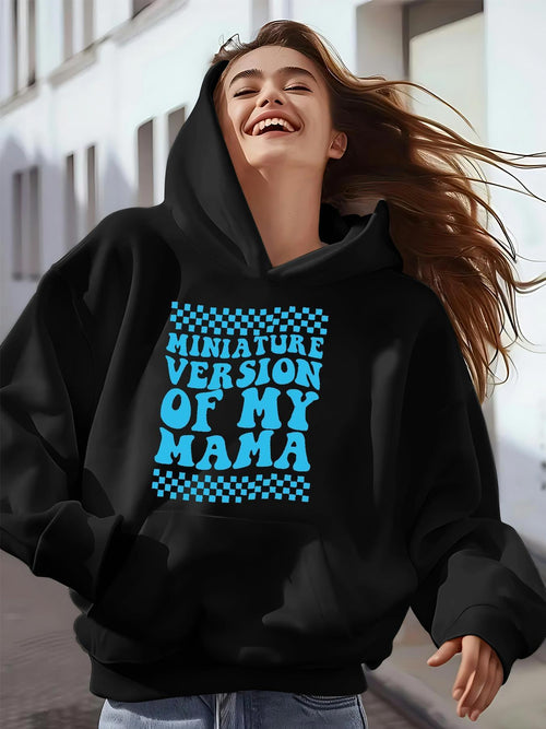 Women's Graphic Hoodie Miniature Version Of My Mama Playful Typography On Black Hoodie