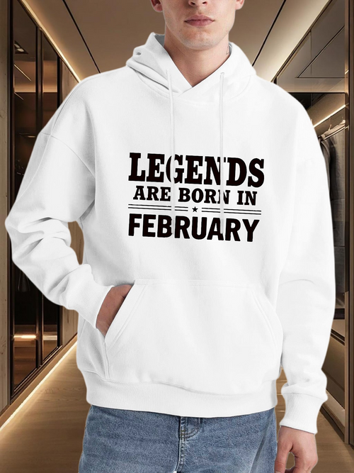 Men's Graphic Hoodie Legends Are Born In February Bold Black Statement Hoodie