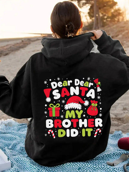 Women's Graphic Hoodie Dear Santa With Holiday Gifts Christmas Candy Bro Brother