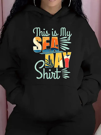 Women's Graphic Hoodie This Is My Vibrant Sea Day Shirt With Playful Text Art