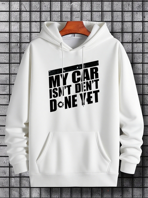 Men's Graphic Hoodie My Car Isnt Dent Done Yet Bold Monochrome Urban Statement Hoodie