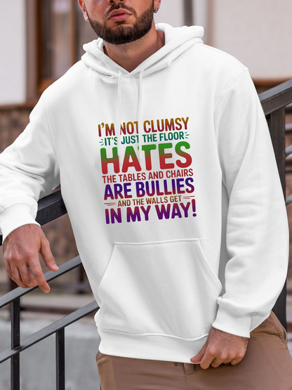 Men's Graphic Hoodie Im Not Clumsy Multicolored Playful Bold Text With Humorous Message Hoodie
