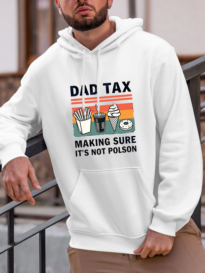 Men's Graphic Hoodie Dad Tax Making Sure Its Not Poison Retro Food Graphic French Fries Drink Ice Cream Donut Hoodie