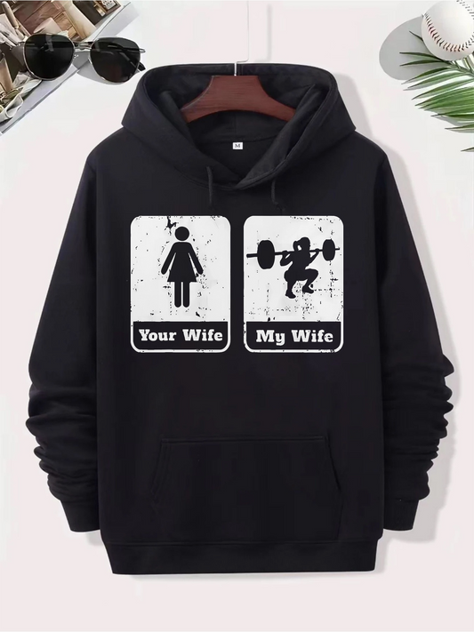Men's Graphic Hoodie Your Wife My Wife With Strong Weightlifting Fitness Figure