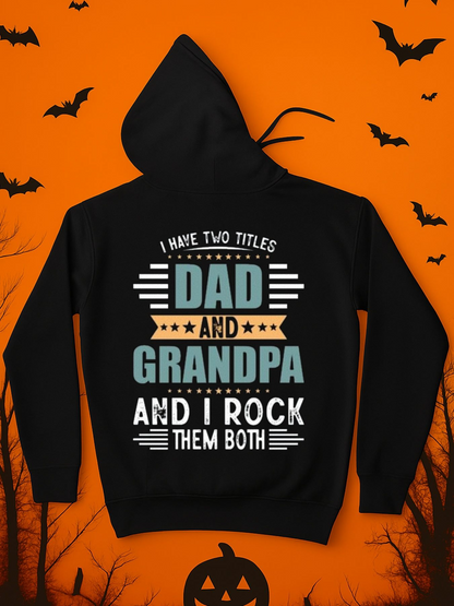 Men's Graphic Hoodie I Have Two Titles Dad And Grandpa I Rock Them Both Retro Stripes With Bold Typography Centered Hoodie
