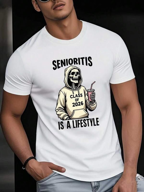 Men's Graphic T-Shirt Senioritis Is A Lifestyle Class Of 2026 Funny Skeletal Figure Wearing A Casual Hoodie And Holding Drink Skeleton
